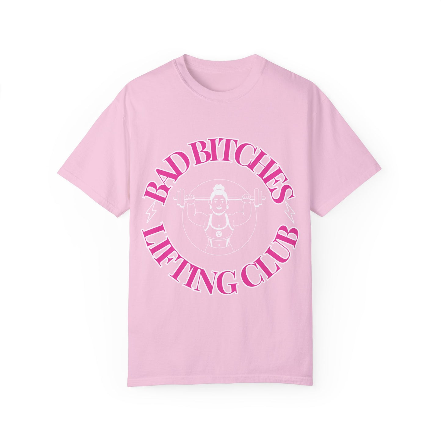 Bad Bitches Lifting Club Tee